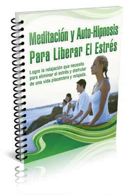 BONO #6 Meditación y Auto-Hipnosis